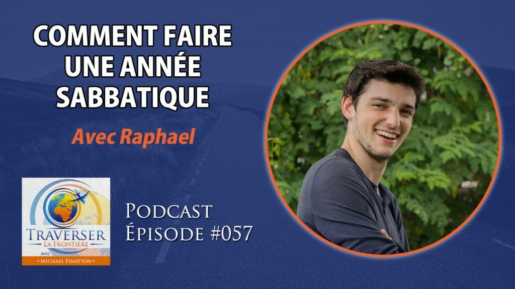 Comment faire une année sabbatique ? Break à l