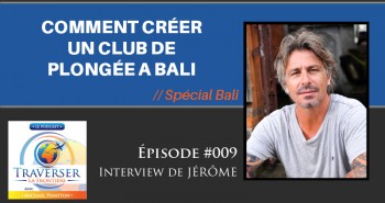 podcast 009 club de plongée bali