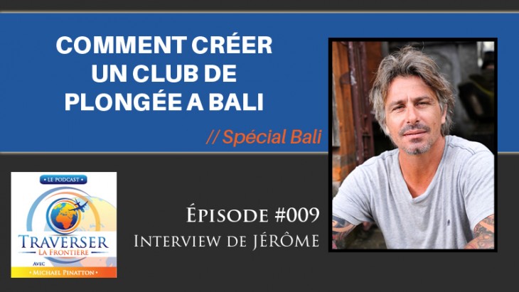 podcast 009 club de plongée bali